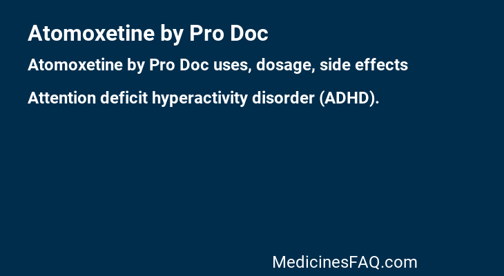 Atomoxetine by Pro Doc