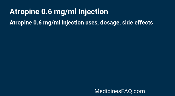 Atropine 0.6 mg/ml Injection