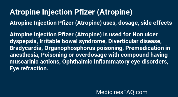 Atropine Injection Pfizer (Atropine)