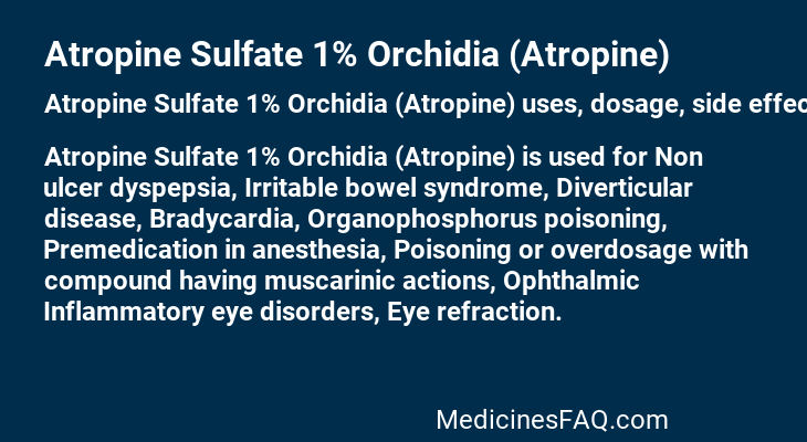 Atropine Sulfate 1% Orchidia (Atropine)