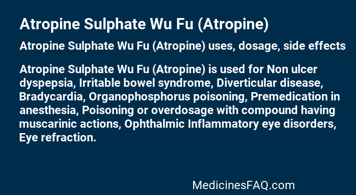 Atropine Sulphate Wu Fu (Atropine)