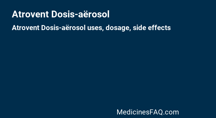 Atrovent Dosis-aërosol