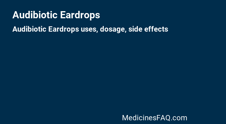 Audibiotic Eardrops