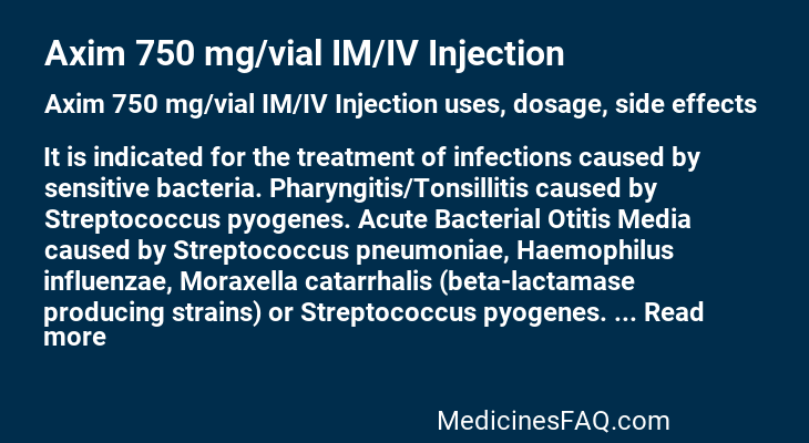 Axim 750 mg/vial IM/IV Injection