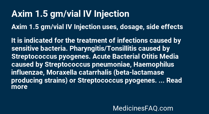 Axim 1.5 gm/vial IV Injection