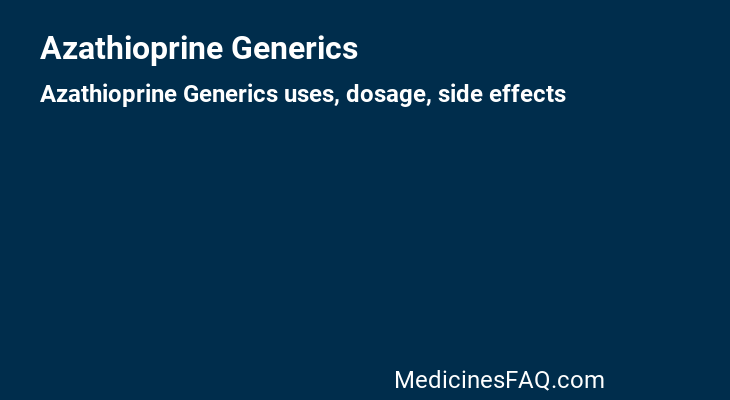 Azathioprine Generics