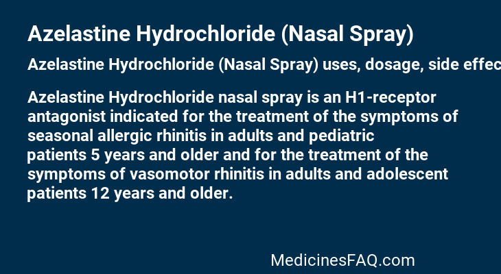 Azelastine Hydrochloride (Nasal Spray)