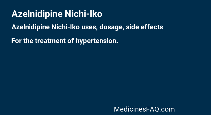 Azelnidipine Nichi-Iko