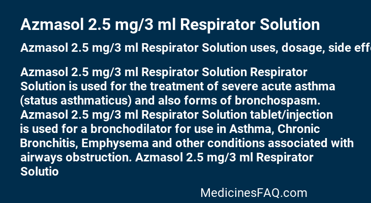 Azmasol 2.5 mg/3 ml Respirator Solution