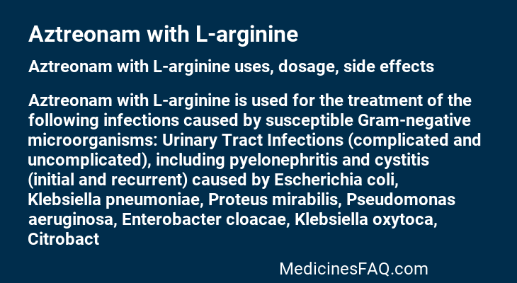 Aztreonam with L-arginine