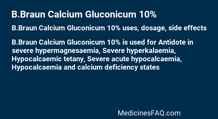 B.Braun Calcium Gluconicum 10%