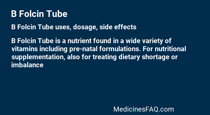 B Folcin Tube