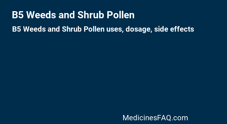 B5 Weeds and Shrub Pollen