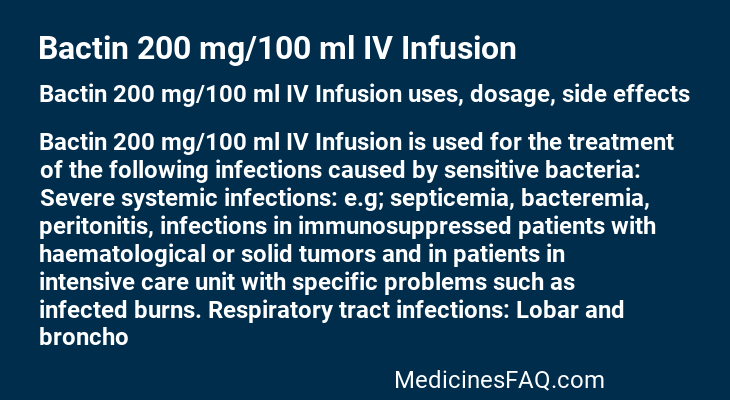 Bactin 200 mg/100 ml IV Infusion