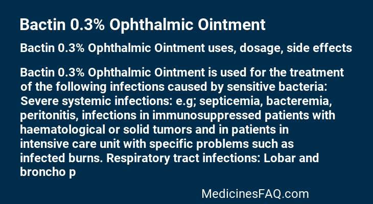 Bactin 0.3% Ophthalmic Ointment