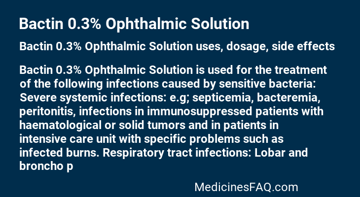 Bactin 0.3% Ophthalmic Solution