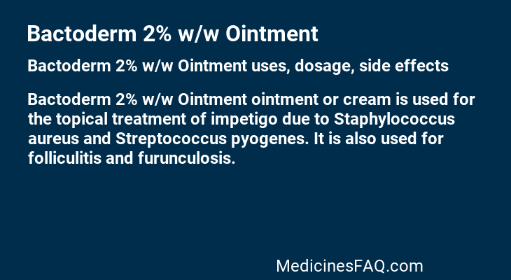 Bactoderm 2% w/w Ointment