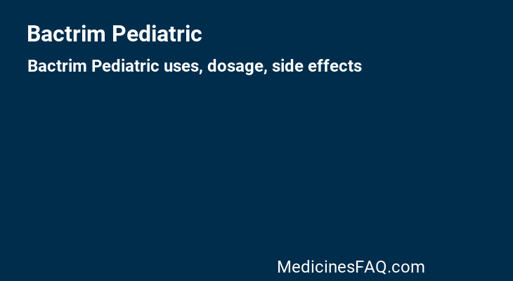 Bactrim Pediatric