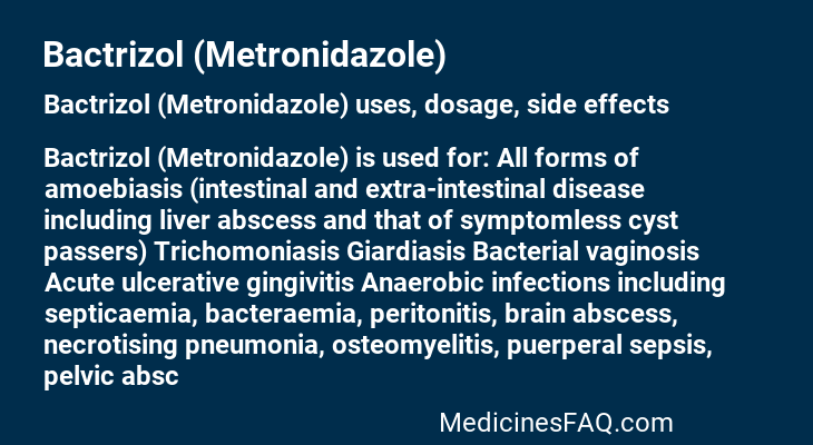 Bactrizol (Metronidazole)