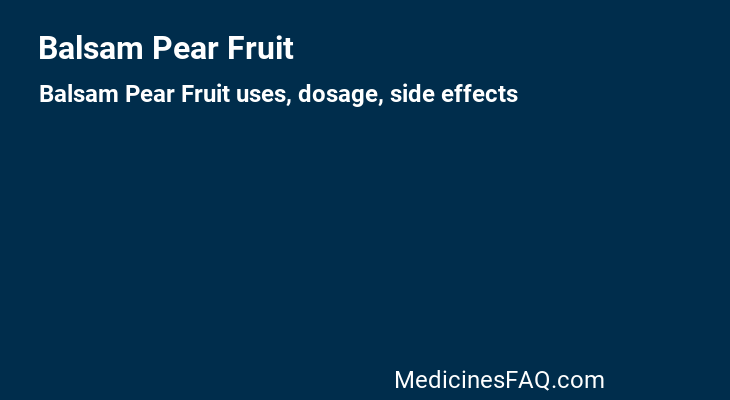 Balsam Pear Fruit