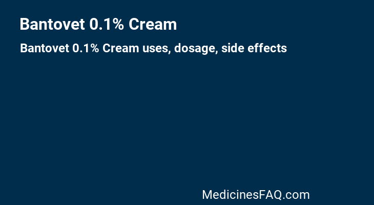 Bantovet 0.1% Cream