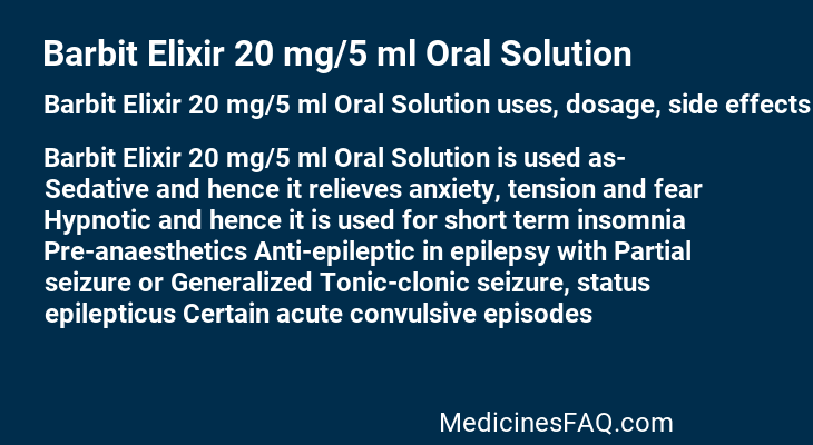 Barbit Elixir 20 mg/5 ml Oral Solution