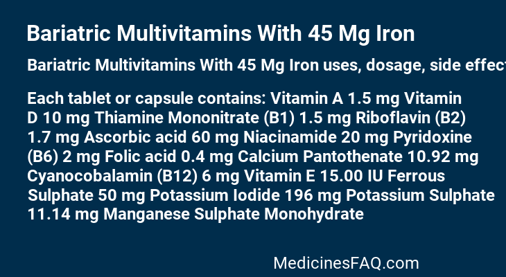 Bariatric Multivitamins With 45 Mg Iron