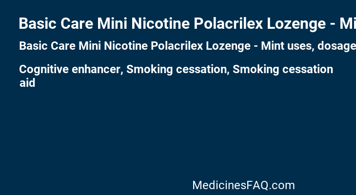 Basic Care Mini Nicotine Polacrilex Lozenge - Mint