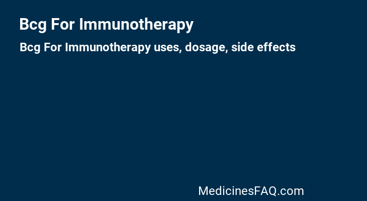Bcg For Immunotherapy