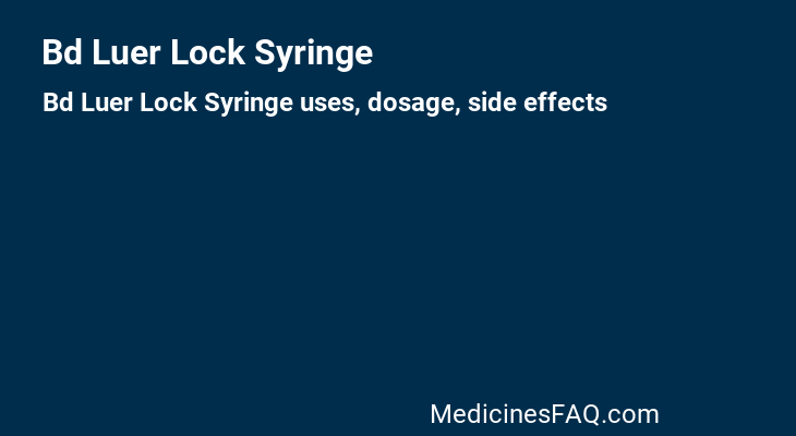 Bd Luer Lock Syringe