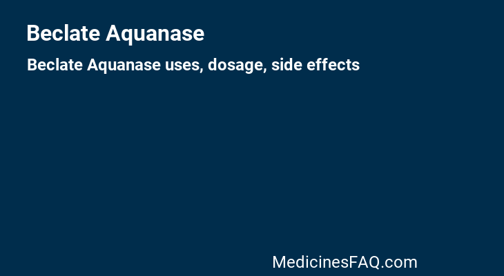 Beclate Aquanase