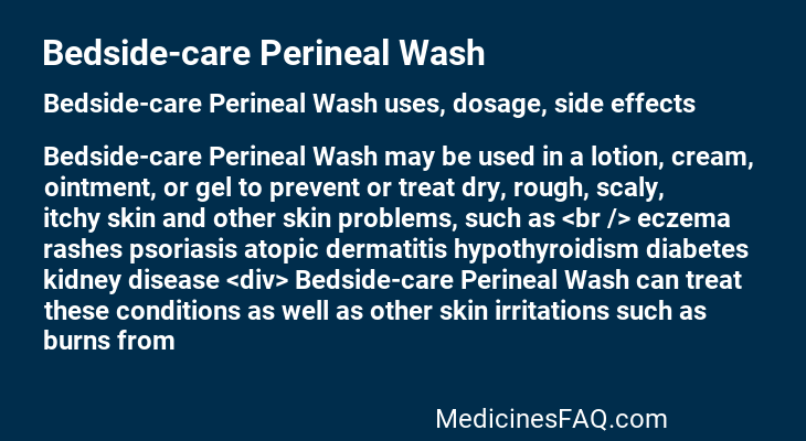 Bedside-care Perineal Wash