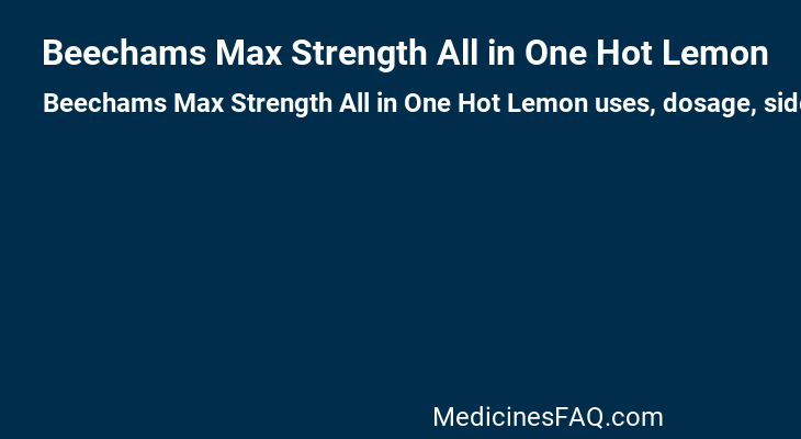 Beechams Max Strength All in One Hot Lemon