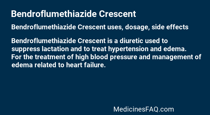 Bendroflumethiazide Crescent