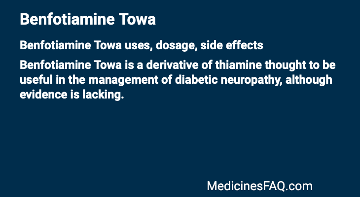 Benfotiamine Towa