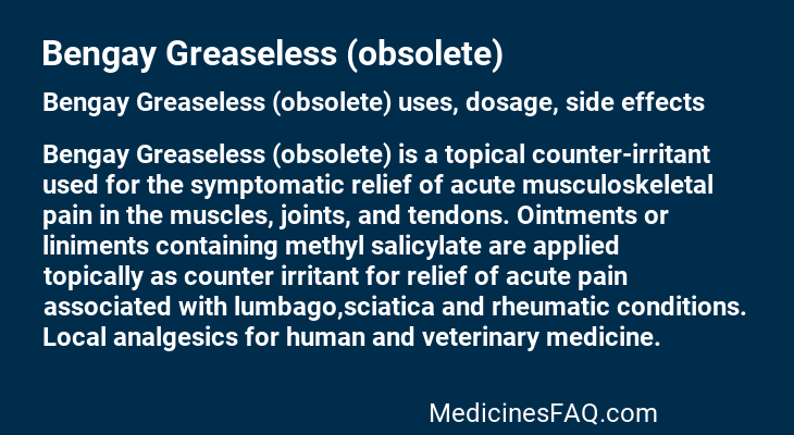 Bengay Greaseless (obsolete)