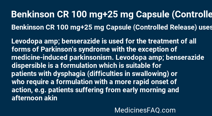 Benkinson CR 100 mg+25 mg Capsule (Controlled Release)