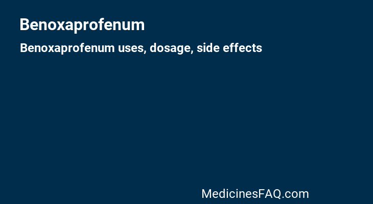 Benoxaprofenum