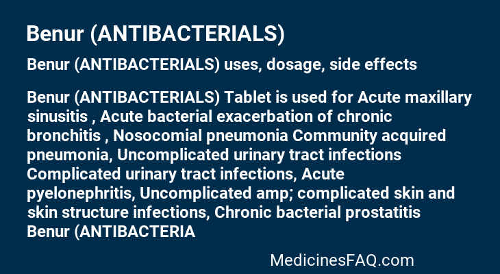 Benur (ANTIBACTERIALS)