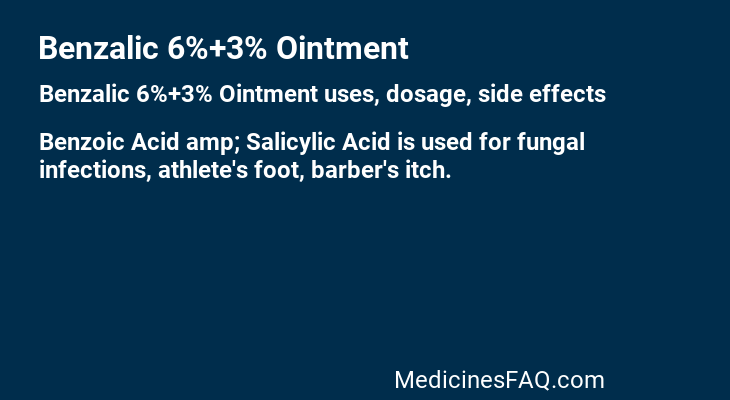 Benzalic 6%+3% Ointment