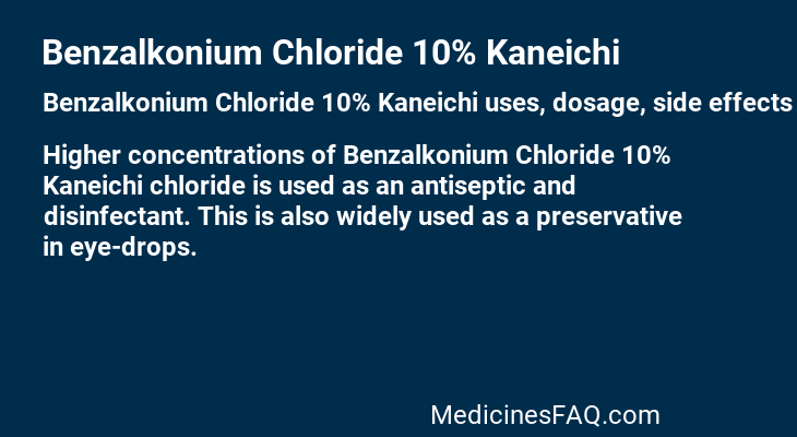 Benzalkonium Chloride 10% Kaneichi