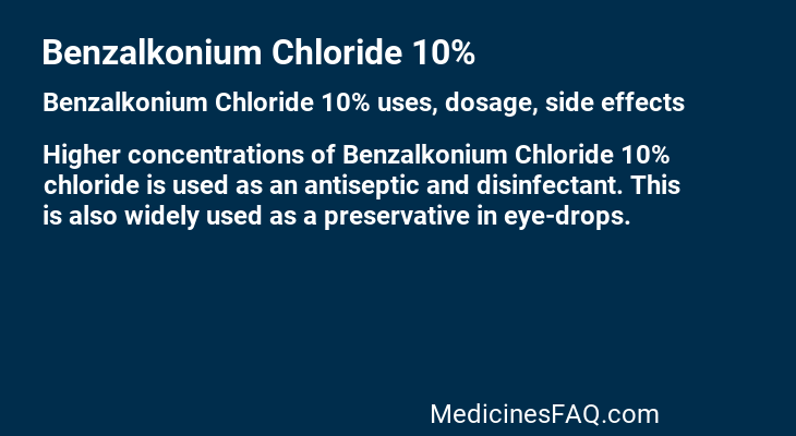 Benzalkonium Chloride 10%