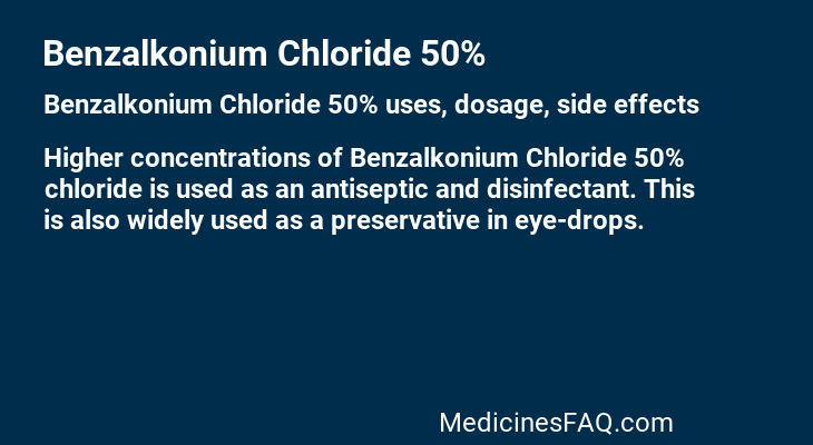 Benzalkonium Chloride 50%