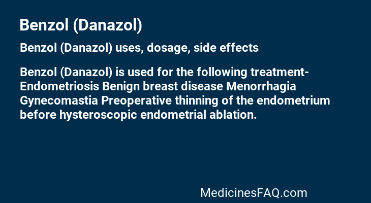 Benzol (Danazol)