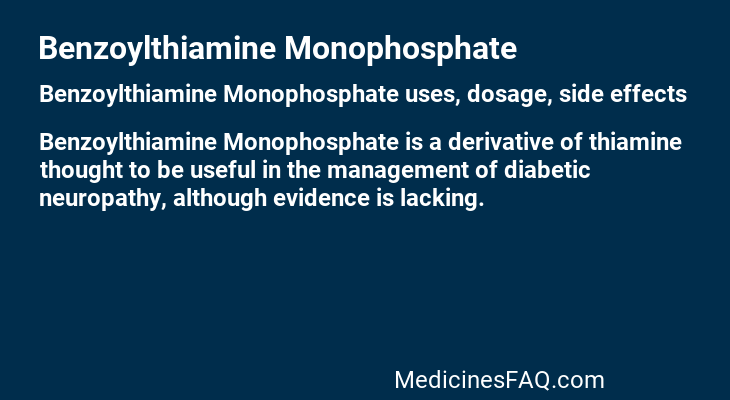 Benzoylthiamine Monophosphate