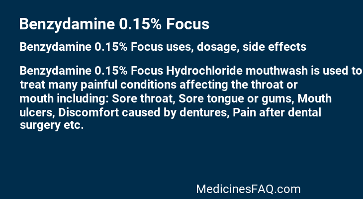 Benzydamine 0.15% Focus