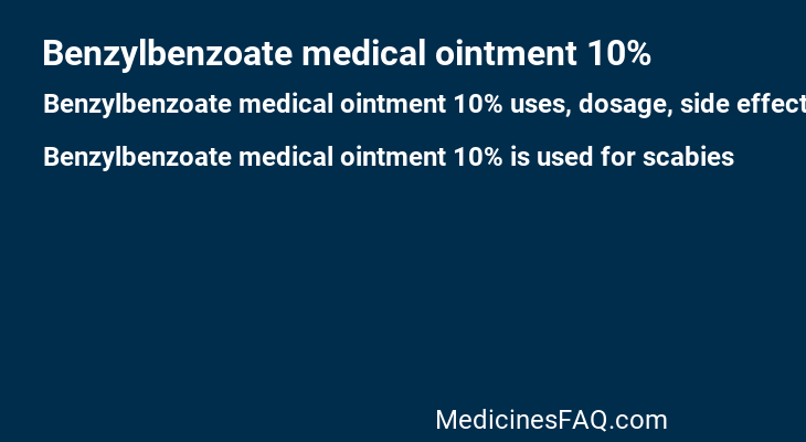 Benzylbenzoate medical ointment 10%