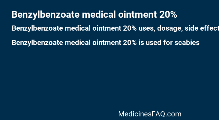 Benzylbenzoate medical ointment 20%