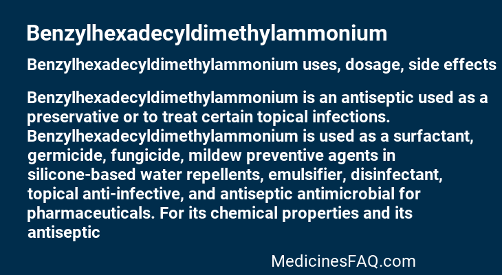 Benzylhexadecyldimethylammonium