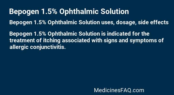 Bepogen 1.5% Ophthalmic Solution